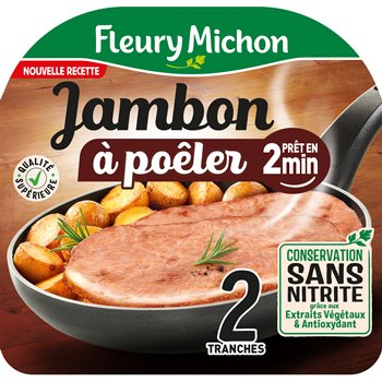 Packaging of Fleury Michon Jambon à Poêler (Pan-Frying Ham), featuring two thick ham slices in a frying pan with potatoes. Label highlights “Ready in 2 minutes,” “No nitrites,” and “2 slices” with quality and natural preservation claims on a green and red background.

